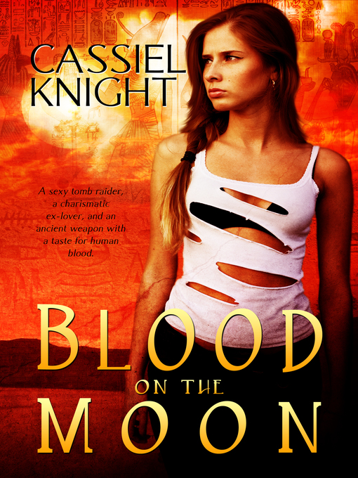 Title details for Blood On the Moon by Cassiel Knight - Available